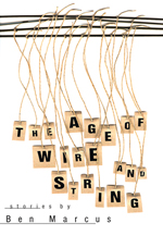 The Age of Wire and String
